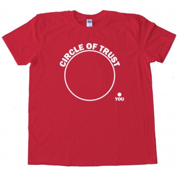 Circle Of Trust - You Are Outside - Tee Shirt