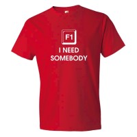 F1 Help! I Need Somebody - Tee Shirt