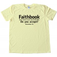 Faithbook Jesus Wants To Put You In His Book Tee Shirt