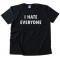 I Have Everyone - Tee Shirt