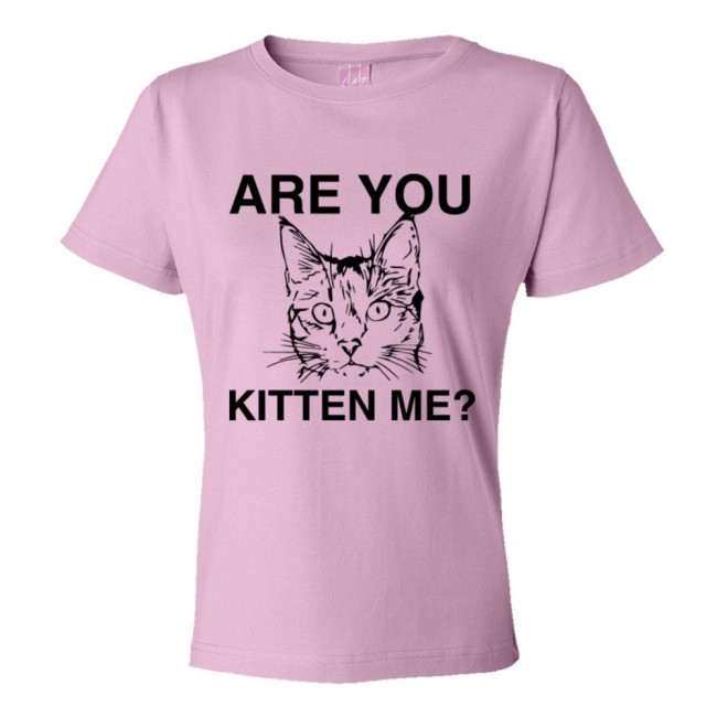 Womens Are You Kitten Me? Cat Person - Tee Shirt