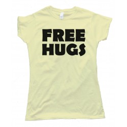 Womens Free Hugs Tee Shirt