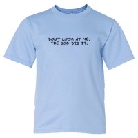 Youth Sized Don'T Look At Me The Dog Did It - Tee Shirt