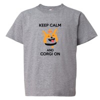 Youth Sized Keep Calm And Corgi On - Tee Shirt