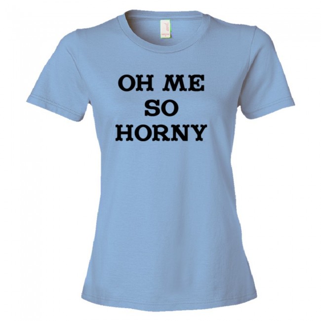 always horny t shirt