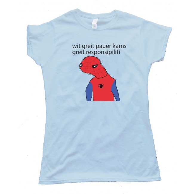 with great power comes great responsibility t shirt