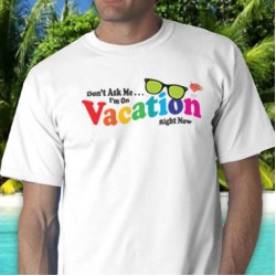 Vacation Tee Shirt