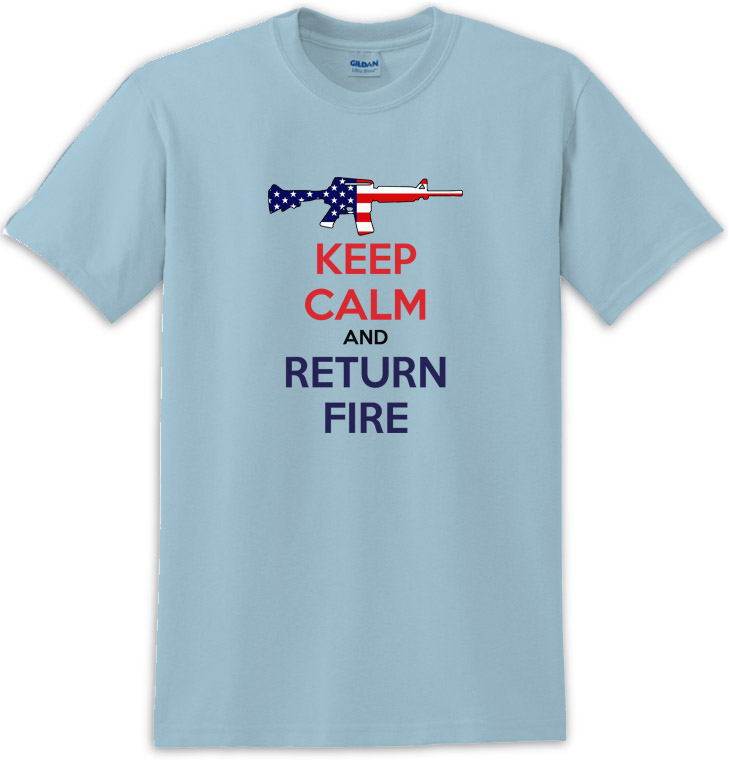 Keep Calm And Return Fire M-16 Rifle Us Flag  Tee Shirt