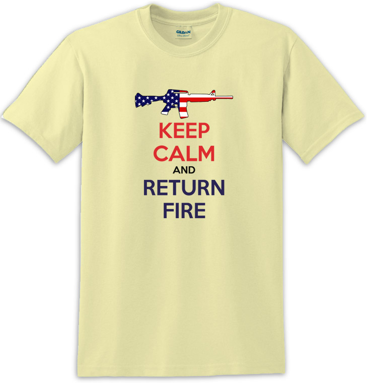 Keep Calm And Return Fire M-16 Rifle Us Flag  Tee Shirt