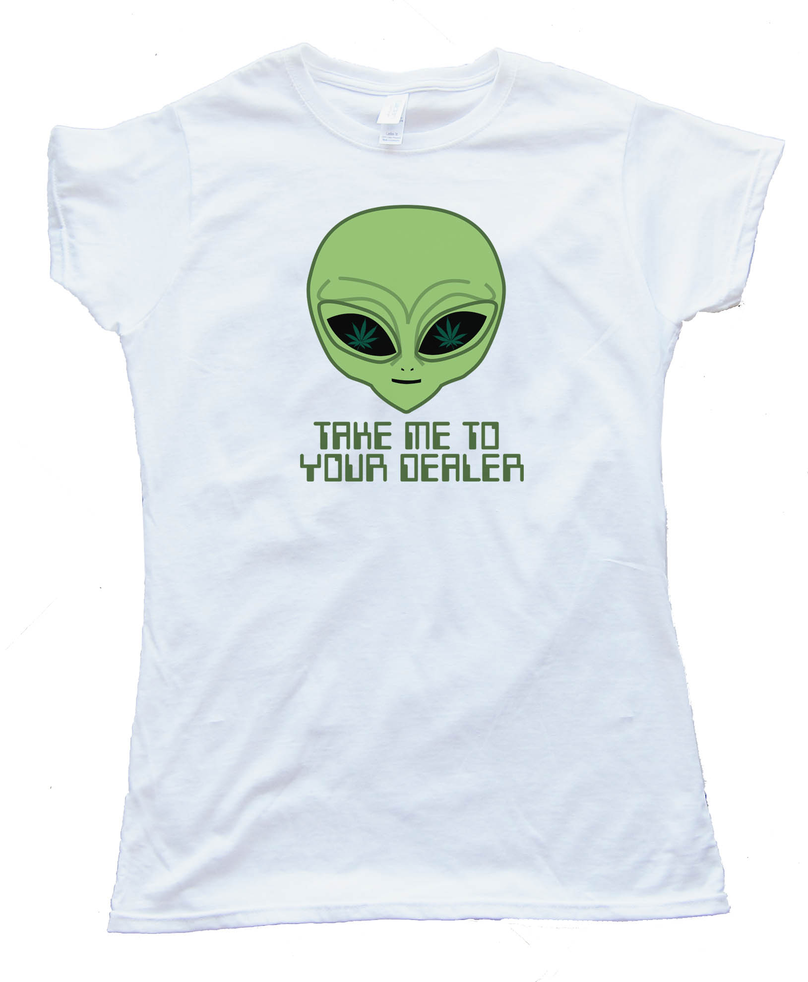 Take Me To Your Dealer Alien 