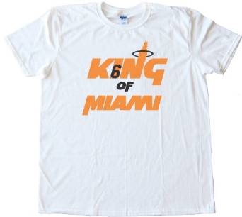 King Of Miami Lebron James Tee Shirt