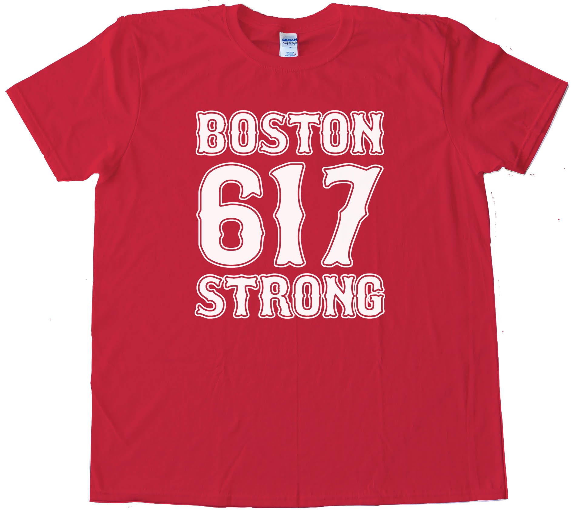 617 Boston Strong - Tee Shirt