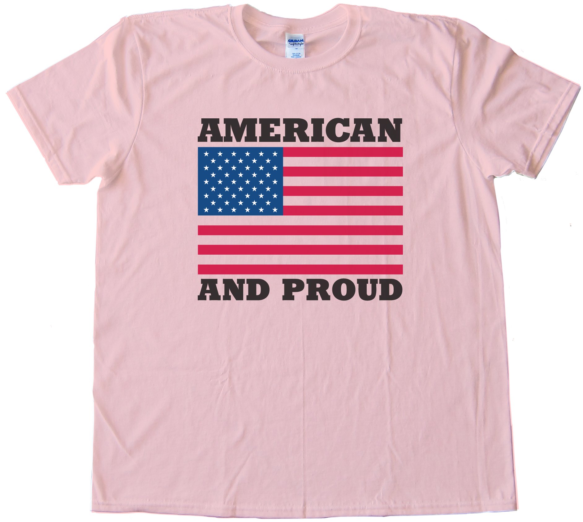 American And Proud Tee Shirt