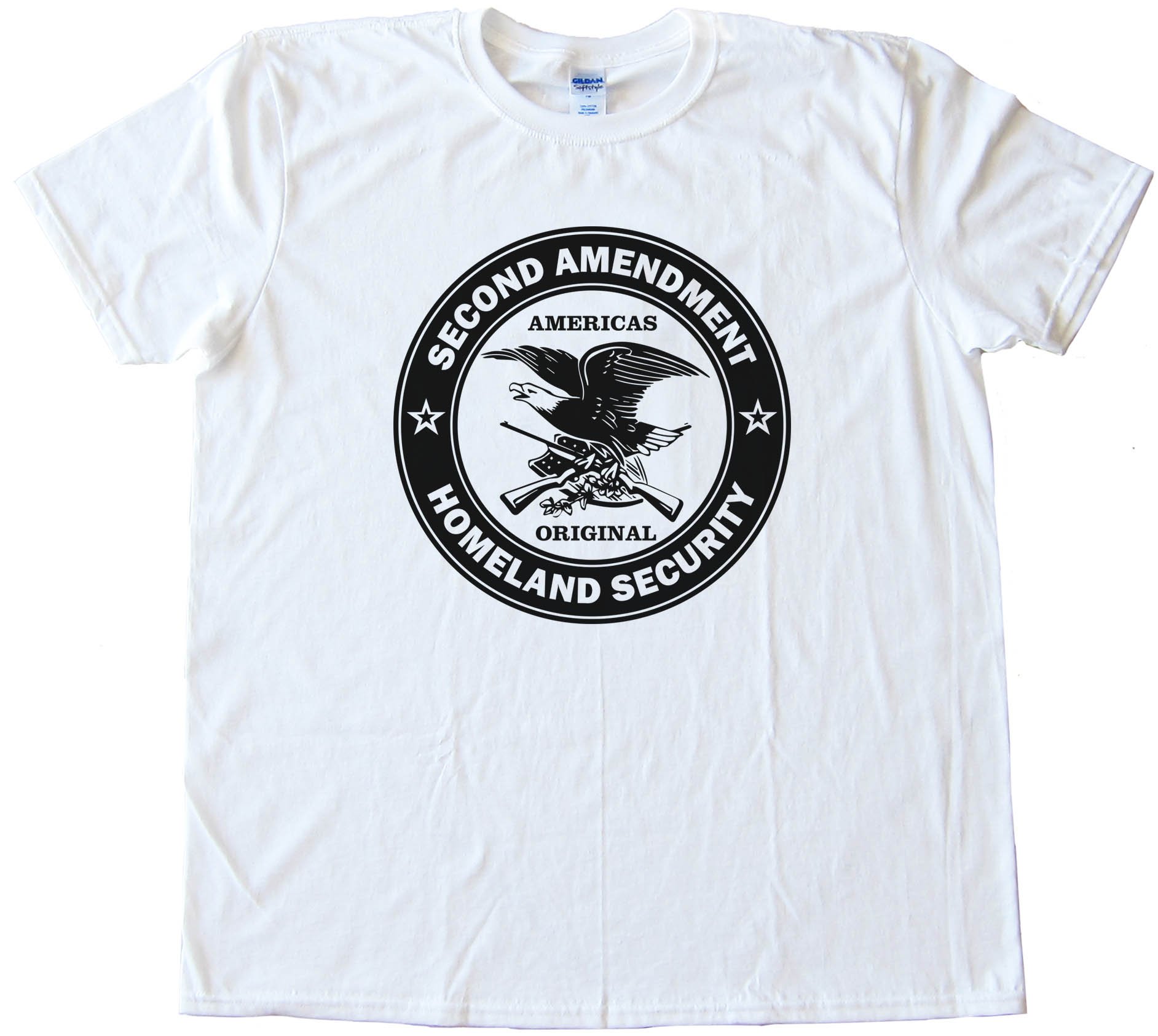 Americas Original Homeland Security The Second Amendment Tee Shirt