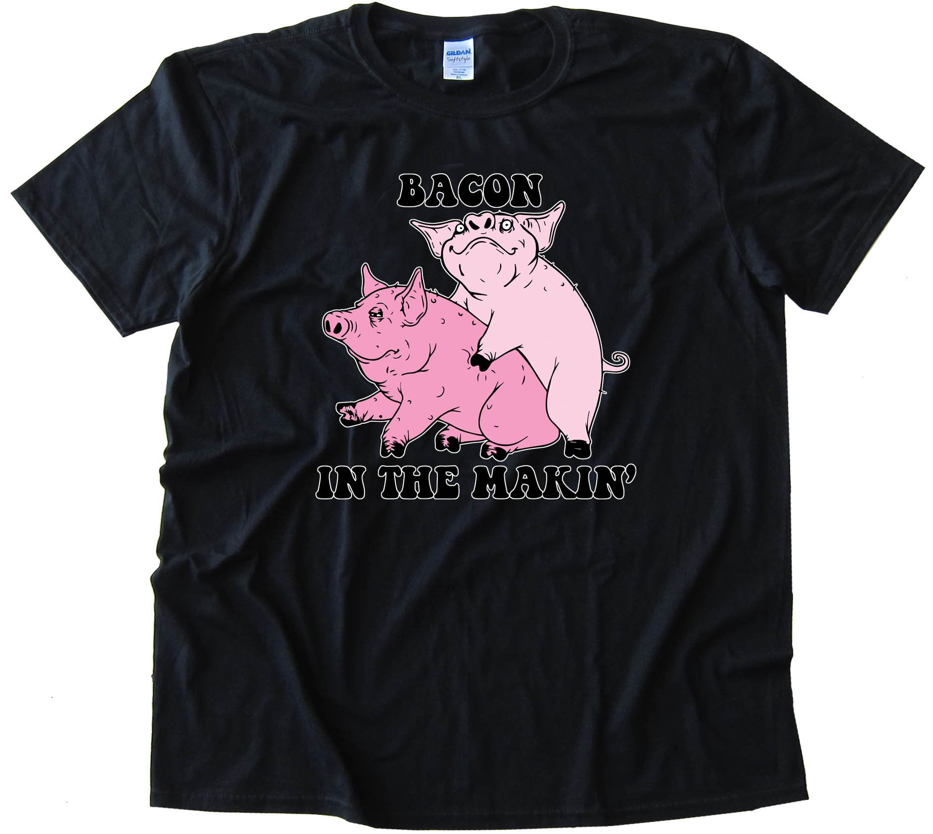 Bacon In The Makin' Pigs - Tee Shirt