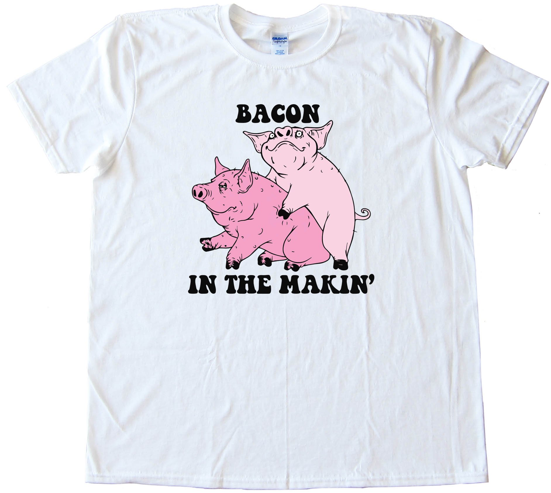 Bacon In The Makin' Pigs - Tee Shirt