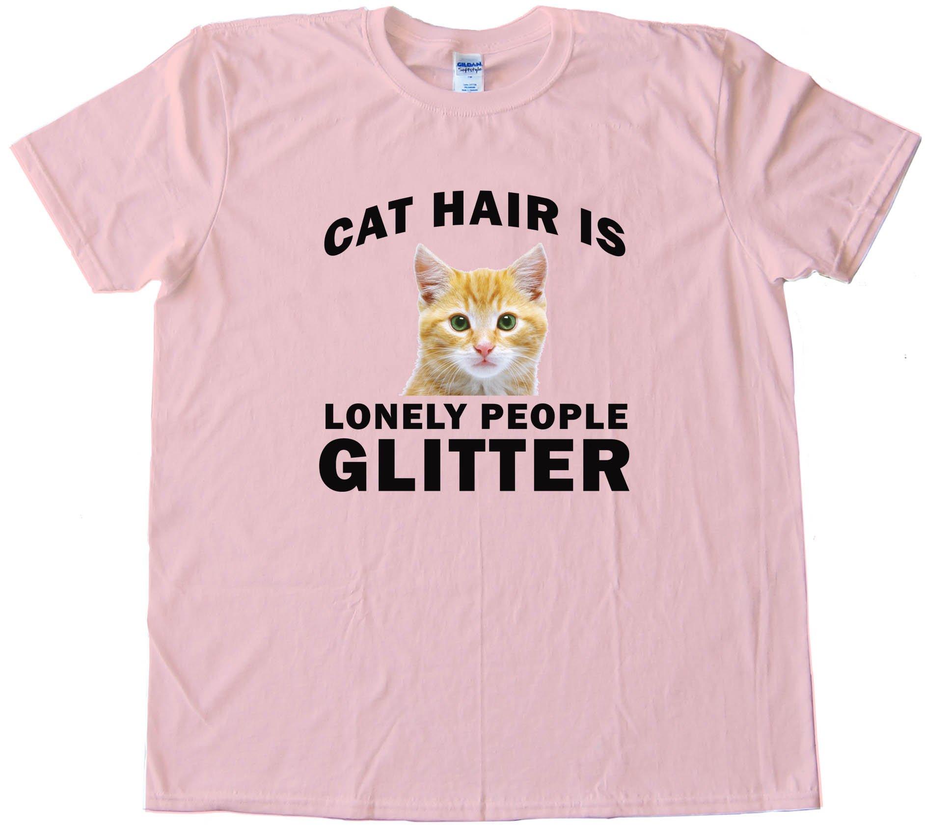 Cat Hair Is Lonely People Glitter - Tee Shirt