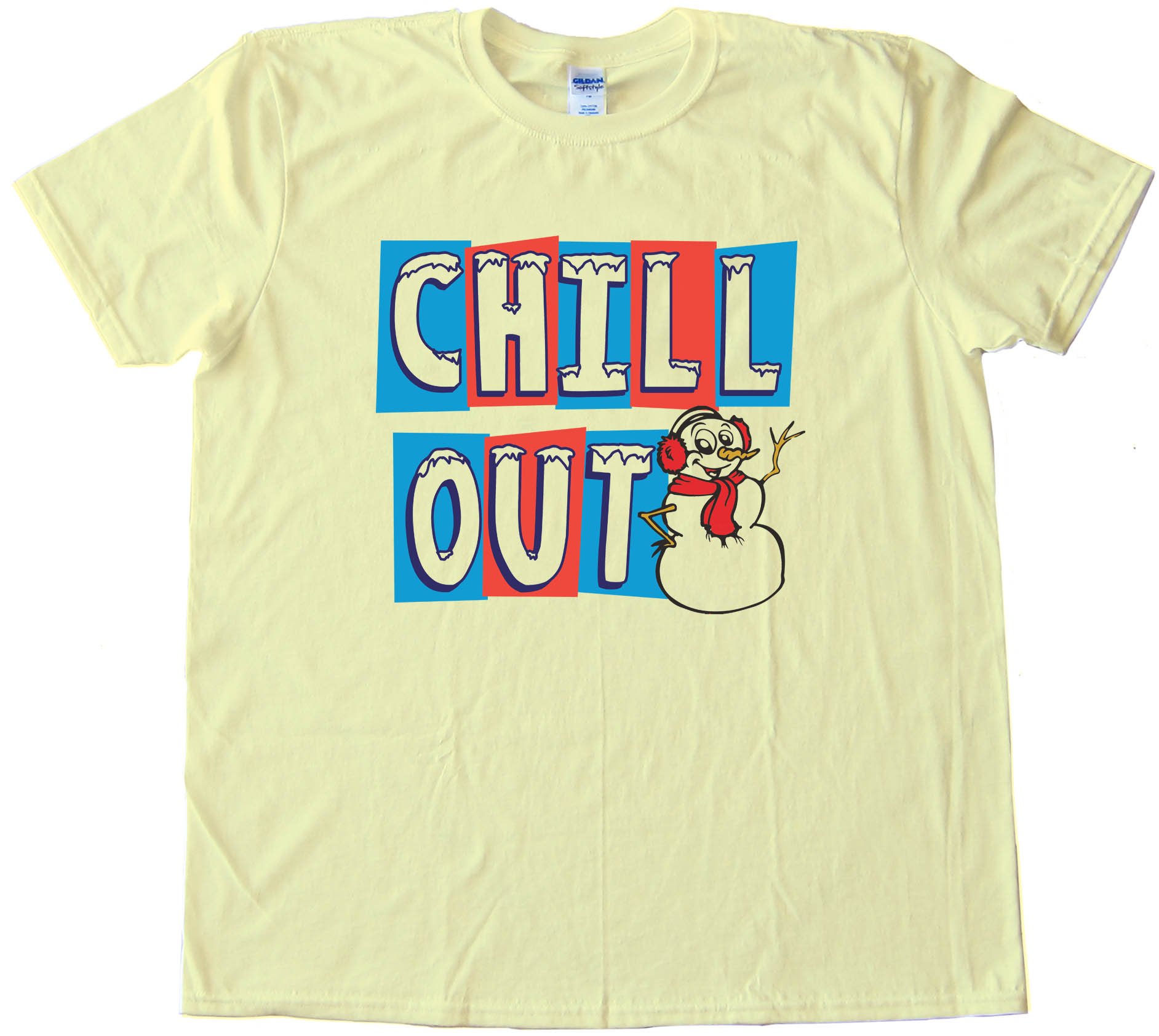 Chill Out Snowman - Tee Shirt