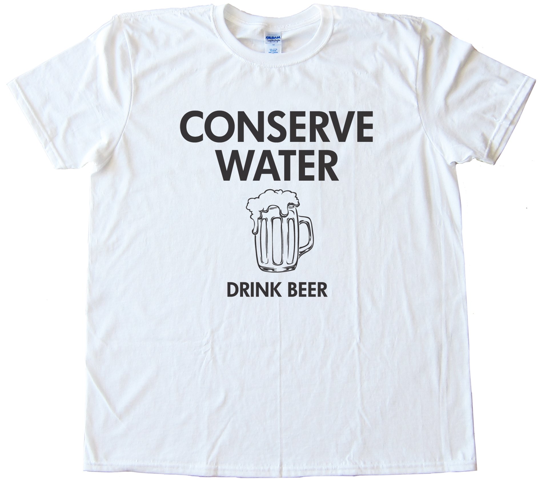 Conserve Water Drink Beer - Tee Shirt