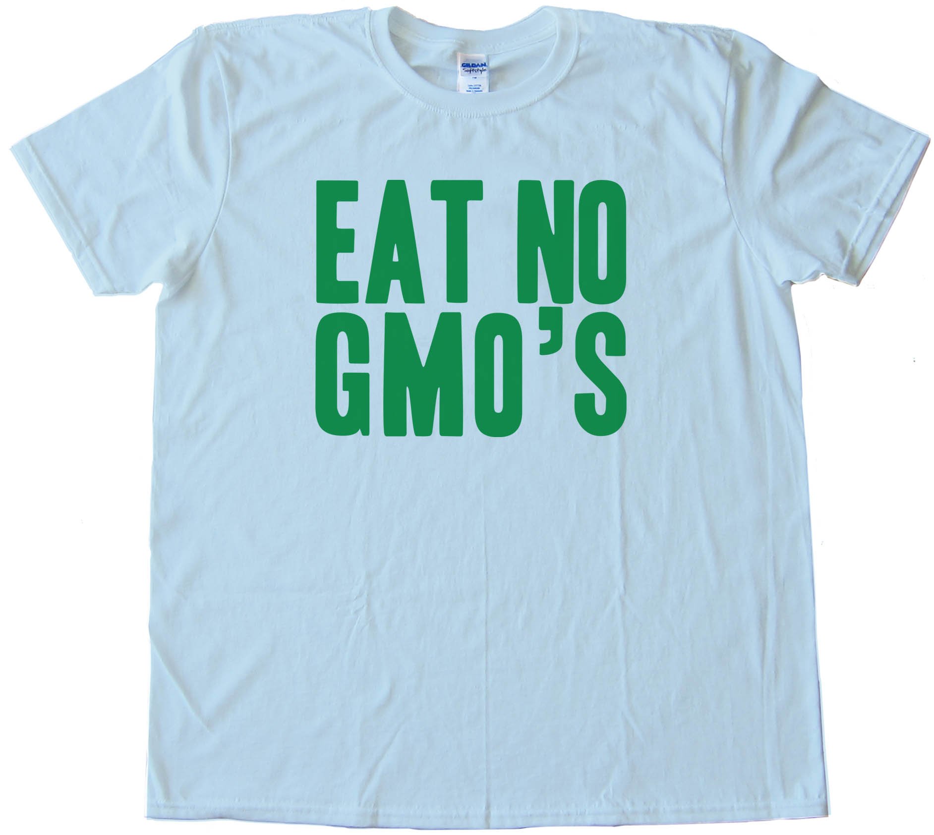 Eat No Gmo'S - Tee Shirt