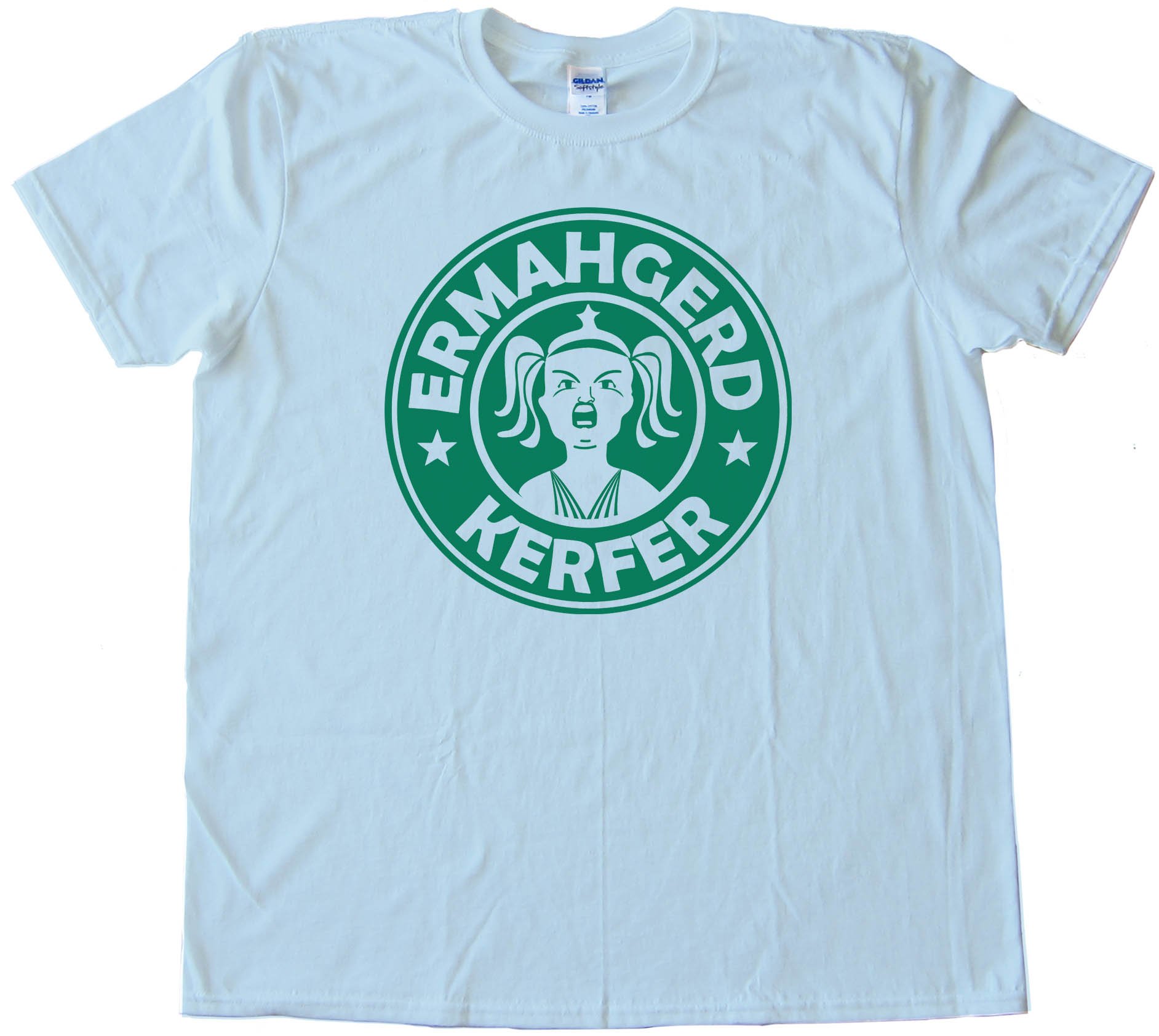 Ermahgerd Kerfer Starbucks Parody - Tee Shirt