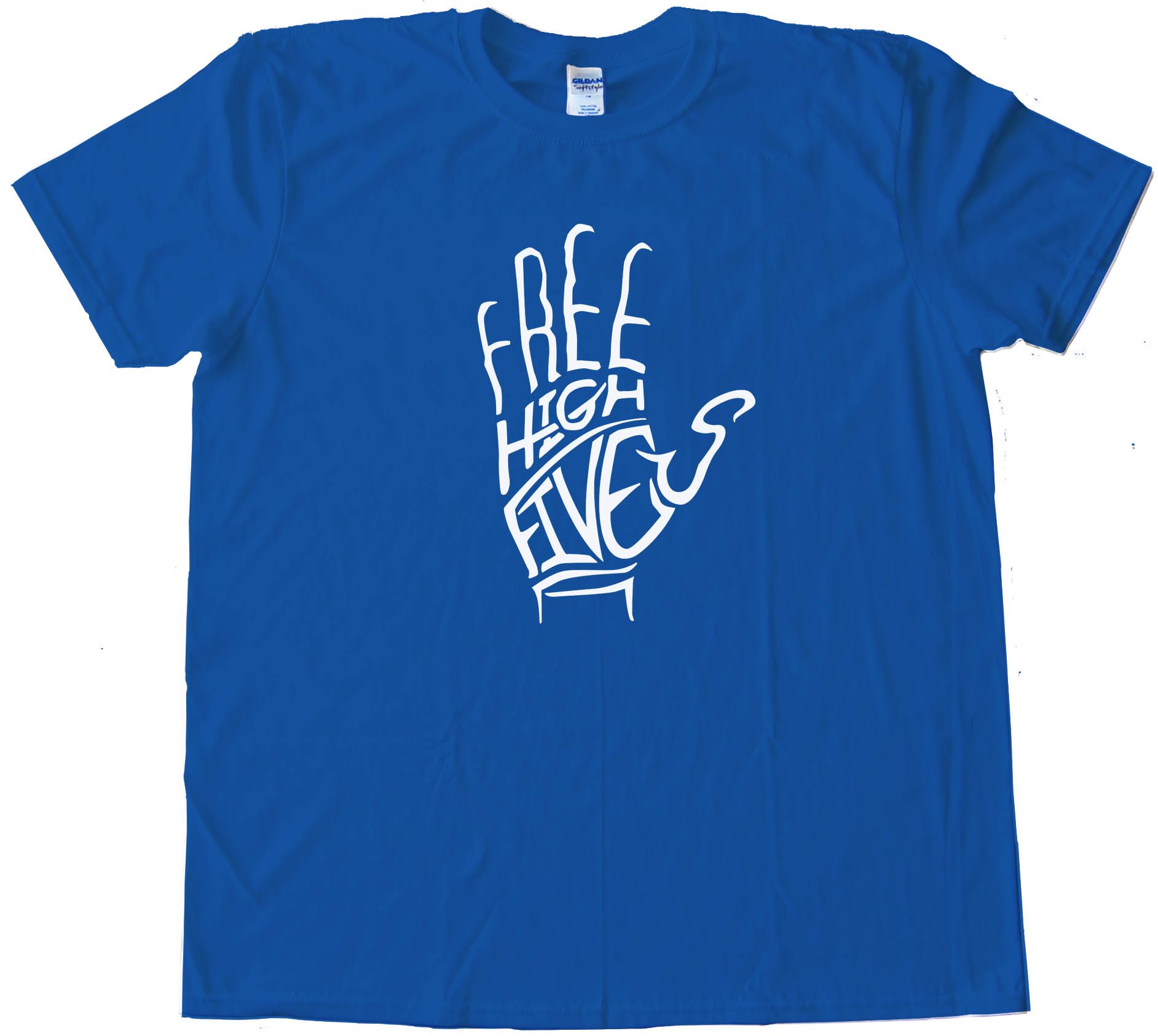 Free High Fives Hand - Tee Shirt