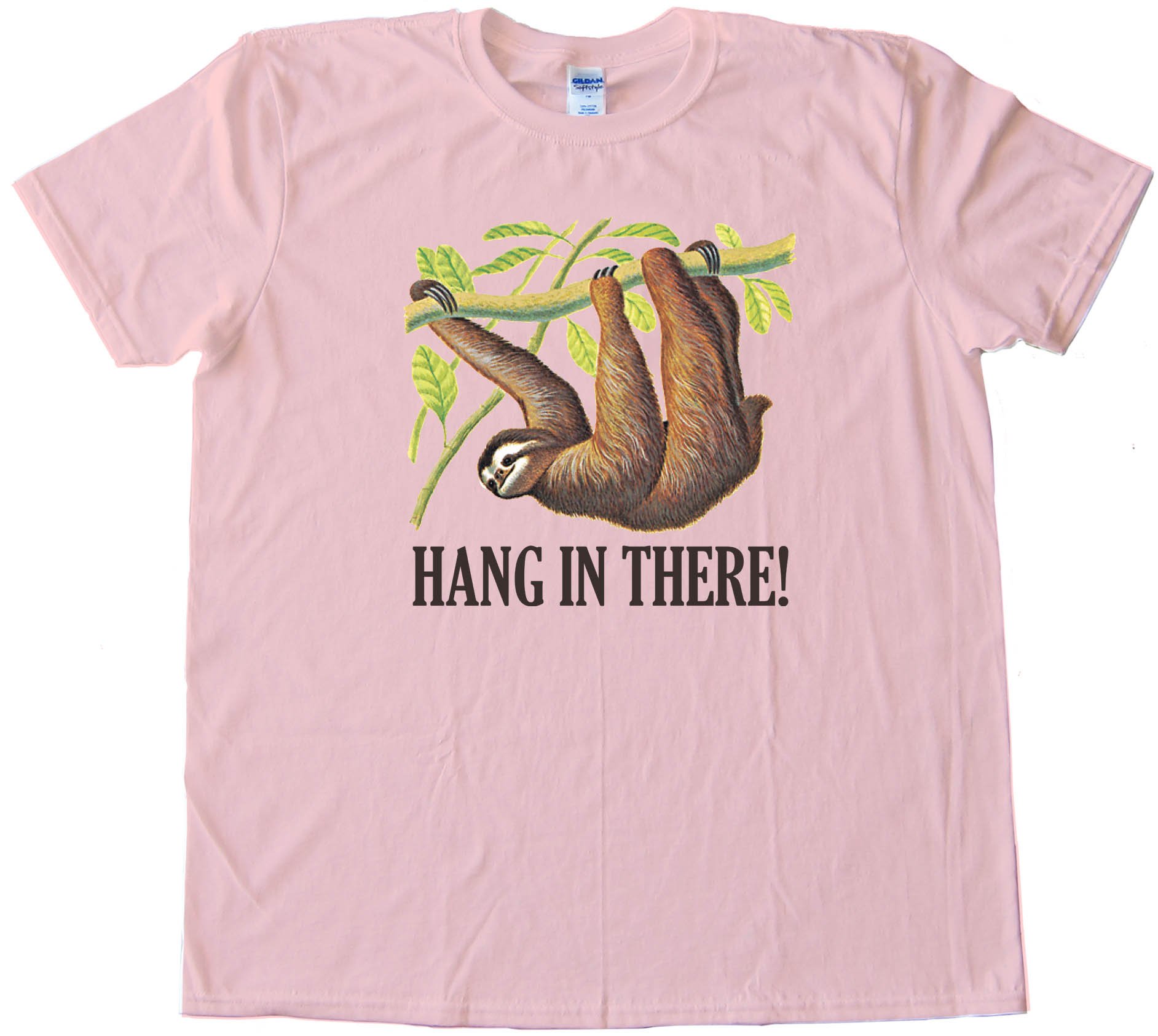 Hang In There! Sloth - Tee Shirt