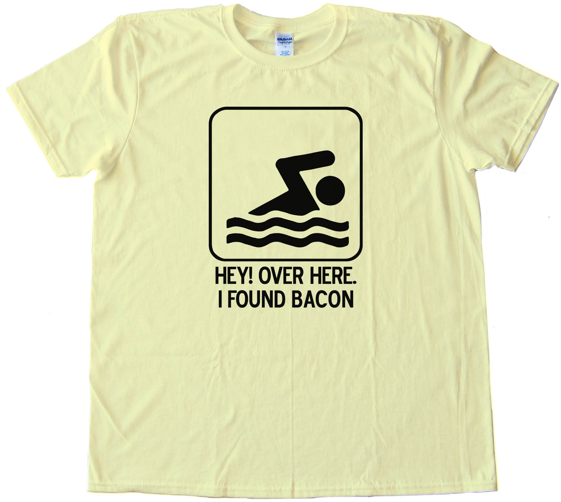 Hey Over Here - I Found Bacon - Tee Shirt