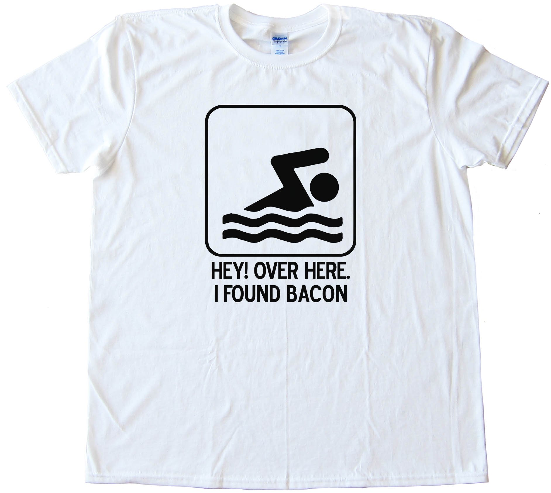 Hey Over Here - I Found Bacon - Tee Shirt