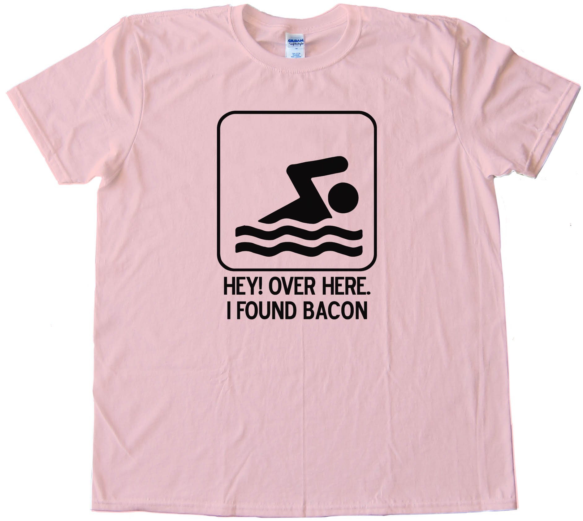 Hey Over Here - I Found Bacon - Tee Shirt