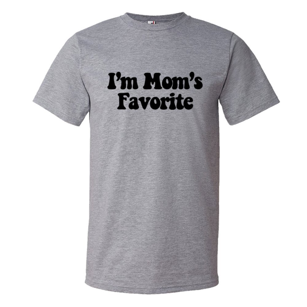 I'M Mom'S Favorite - Tee Shirt