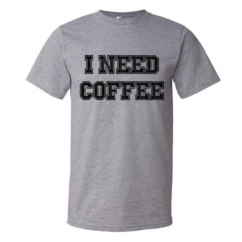 I Need Coffee Coffee Drinkers Special - Tee Shirt