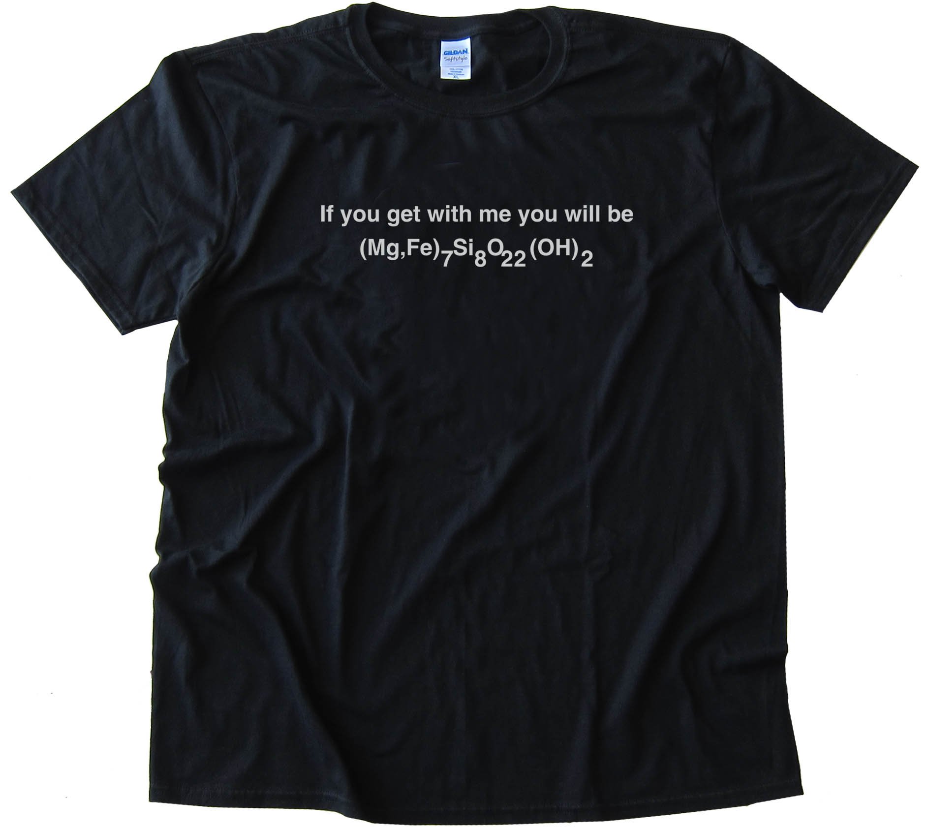 If You Get With Me You Will Be Cumming Tonite - Chemistry Nerd - - Tee Shirt