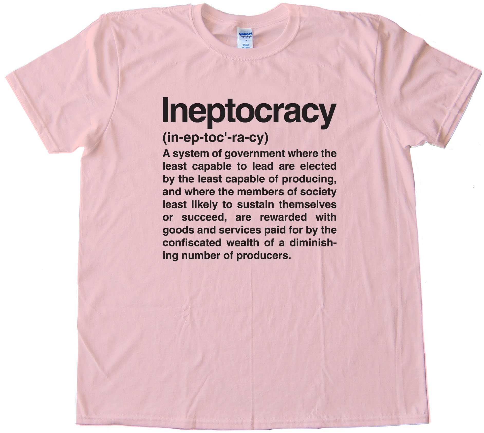 Ineptocracy Definition - Tee Shirt