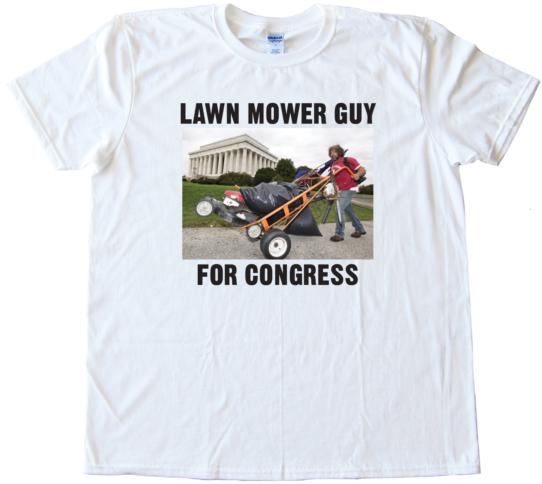 Lawn Mower Guy For Congress - Tee Shirt