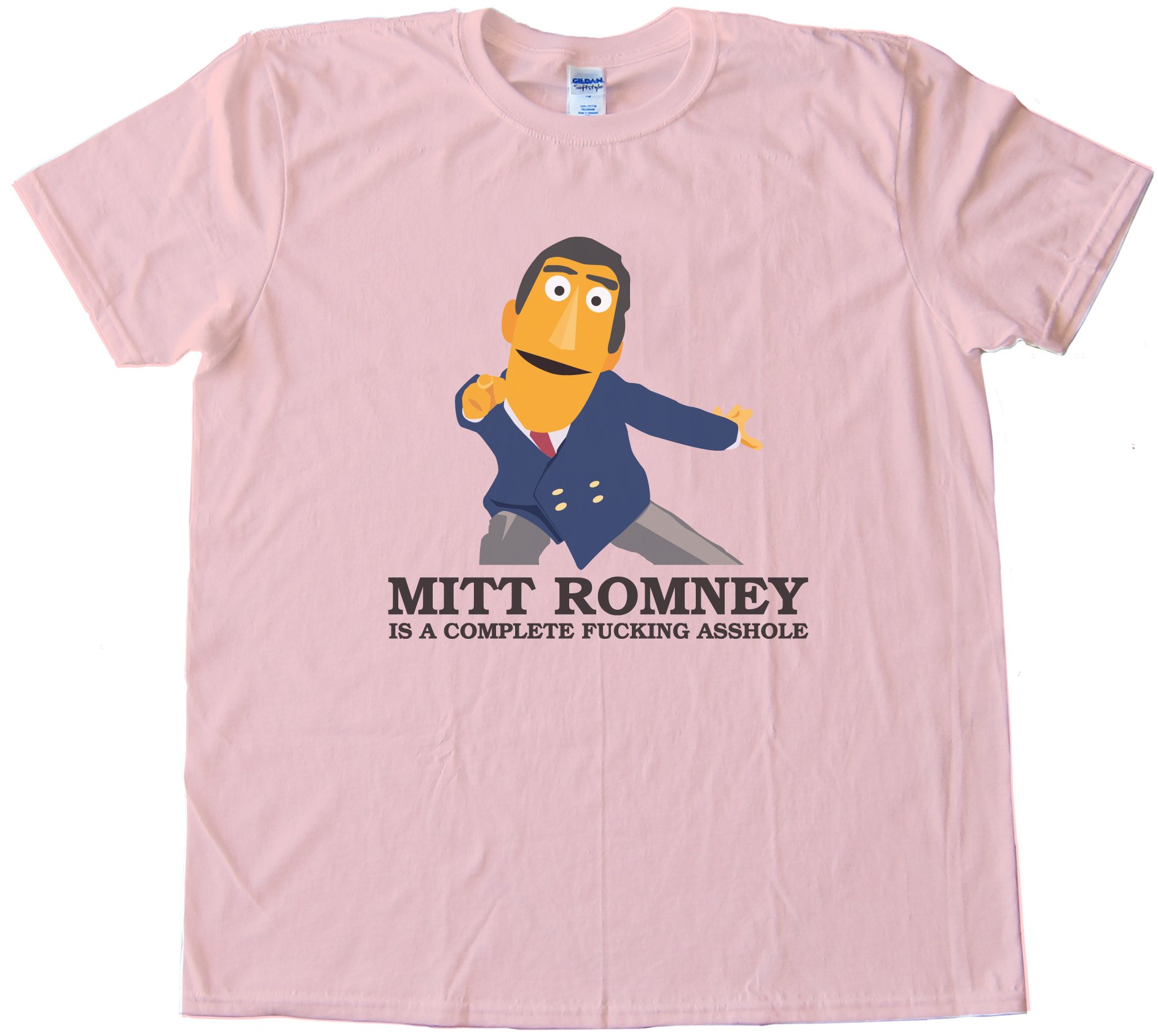 Mitt Romney Is A Complete Fucking Asshole Tee Shirt