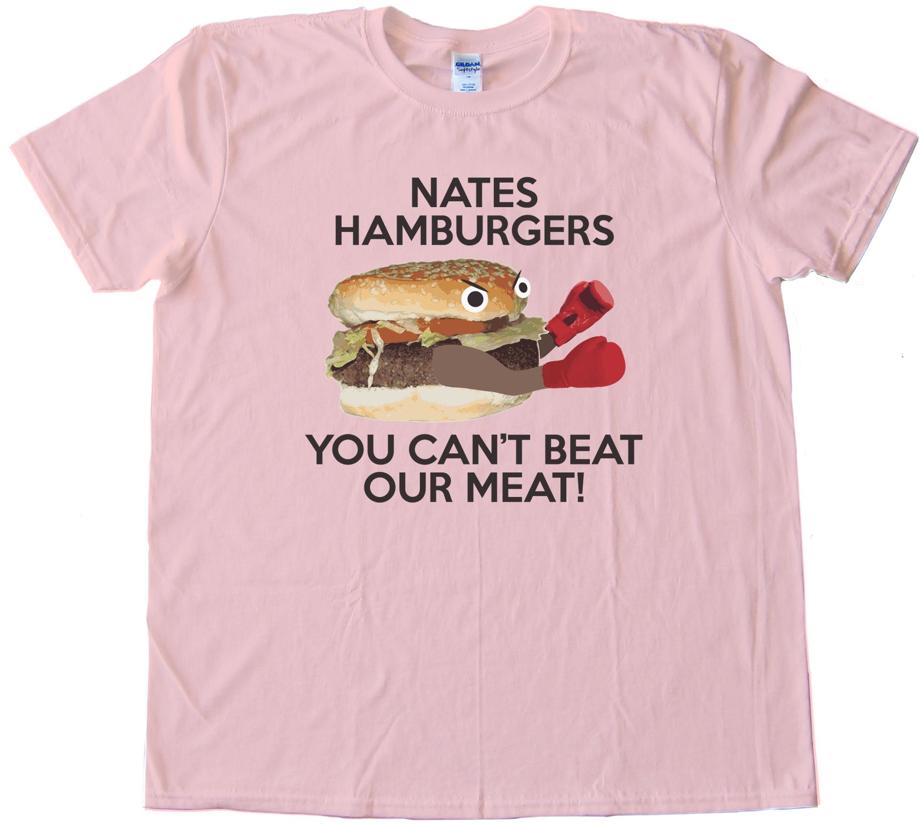 Nates Hamburgers - You Cant Beat Our Meat! Tee Shirt