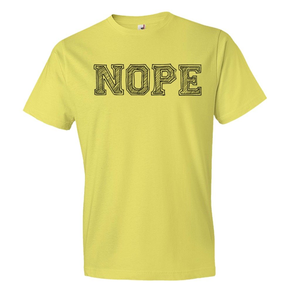 Nope - Tee Shirt