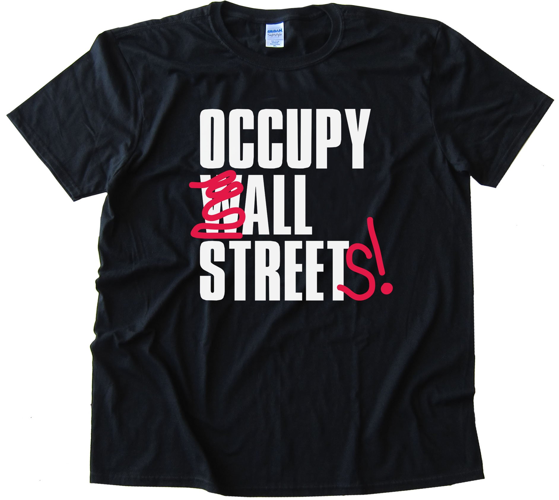 Occupy All Streets! - Tee Shirt