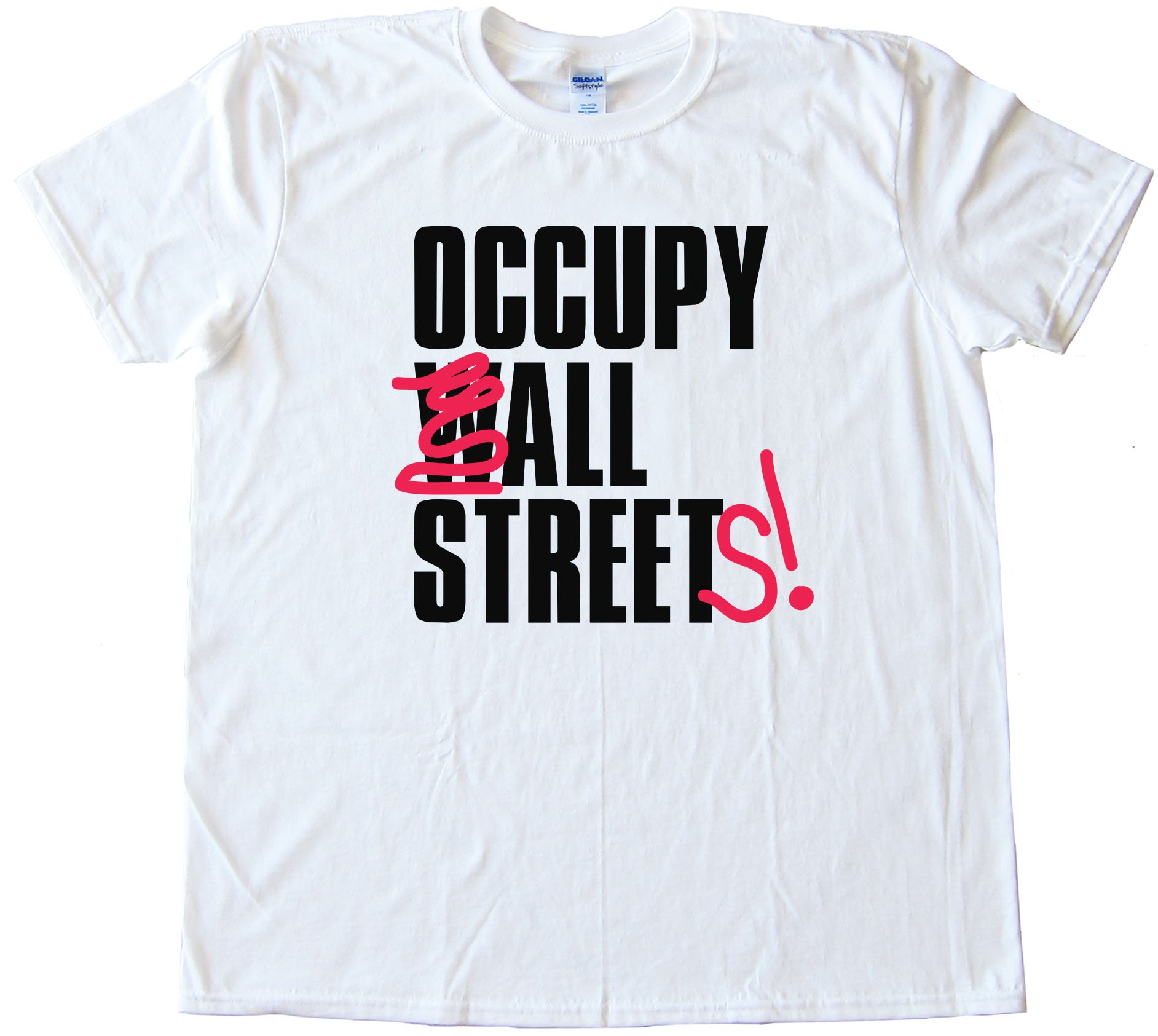 Occupy All Streets! - Tee Shirt