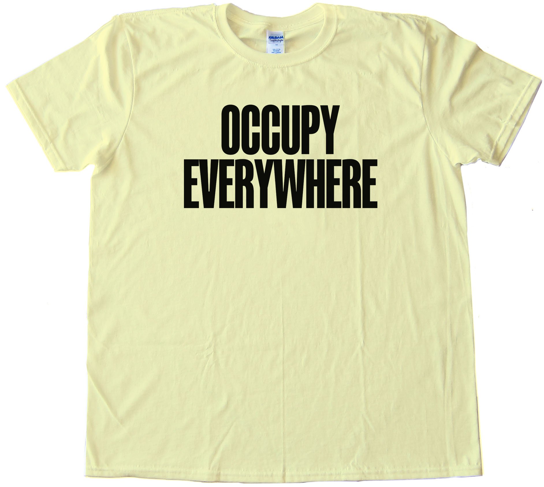 Occupy Everywhere - Tee Shirt