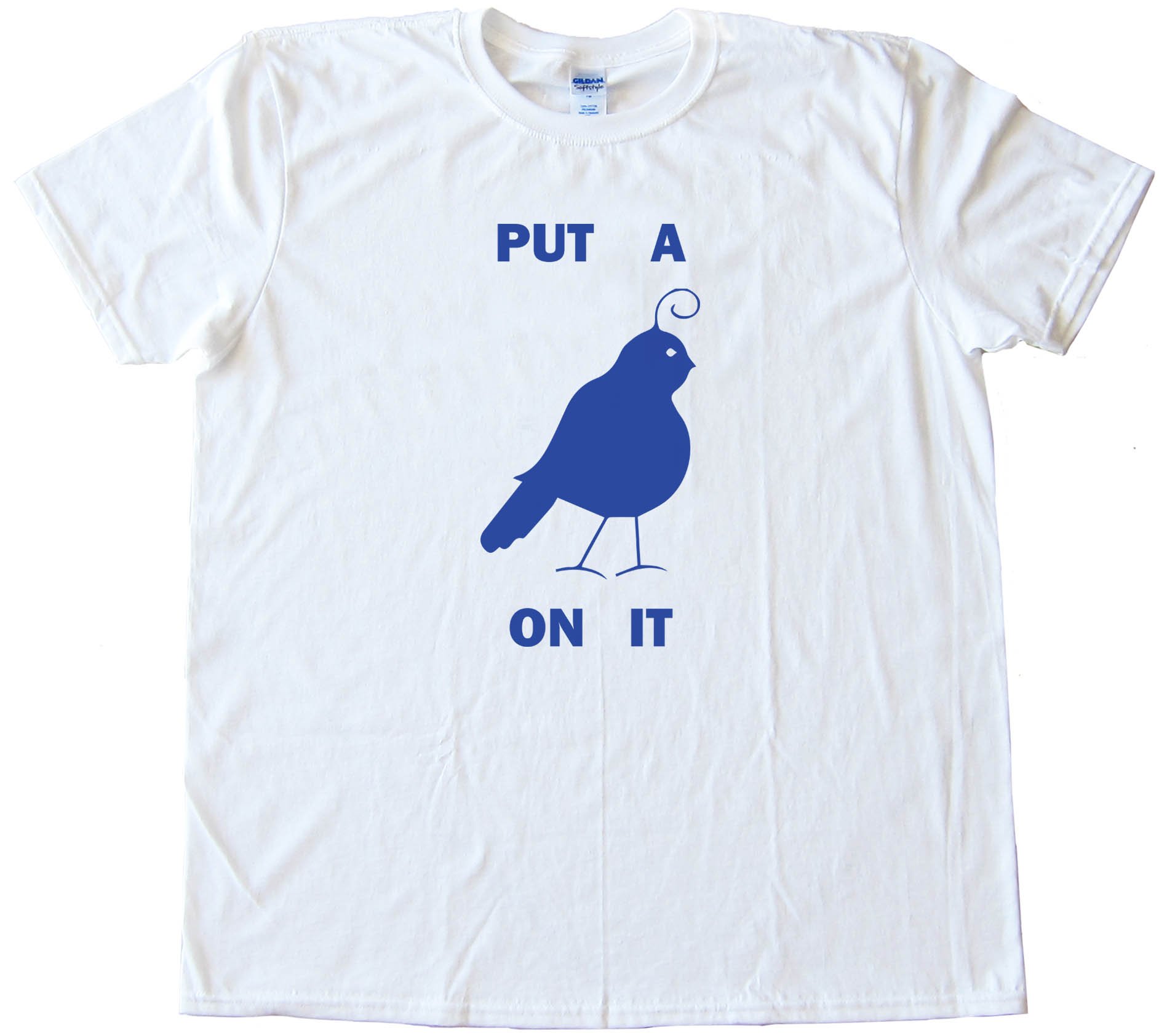 Partridge Put A Bird On It - Tee Shirt