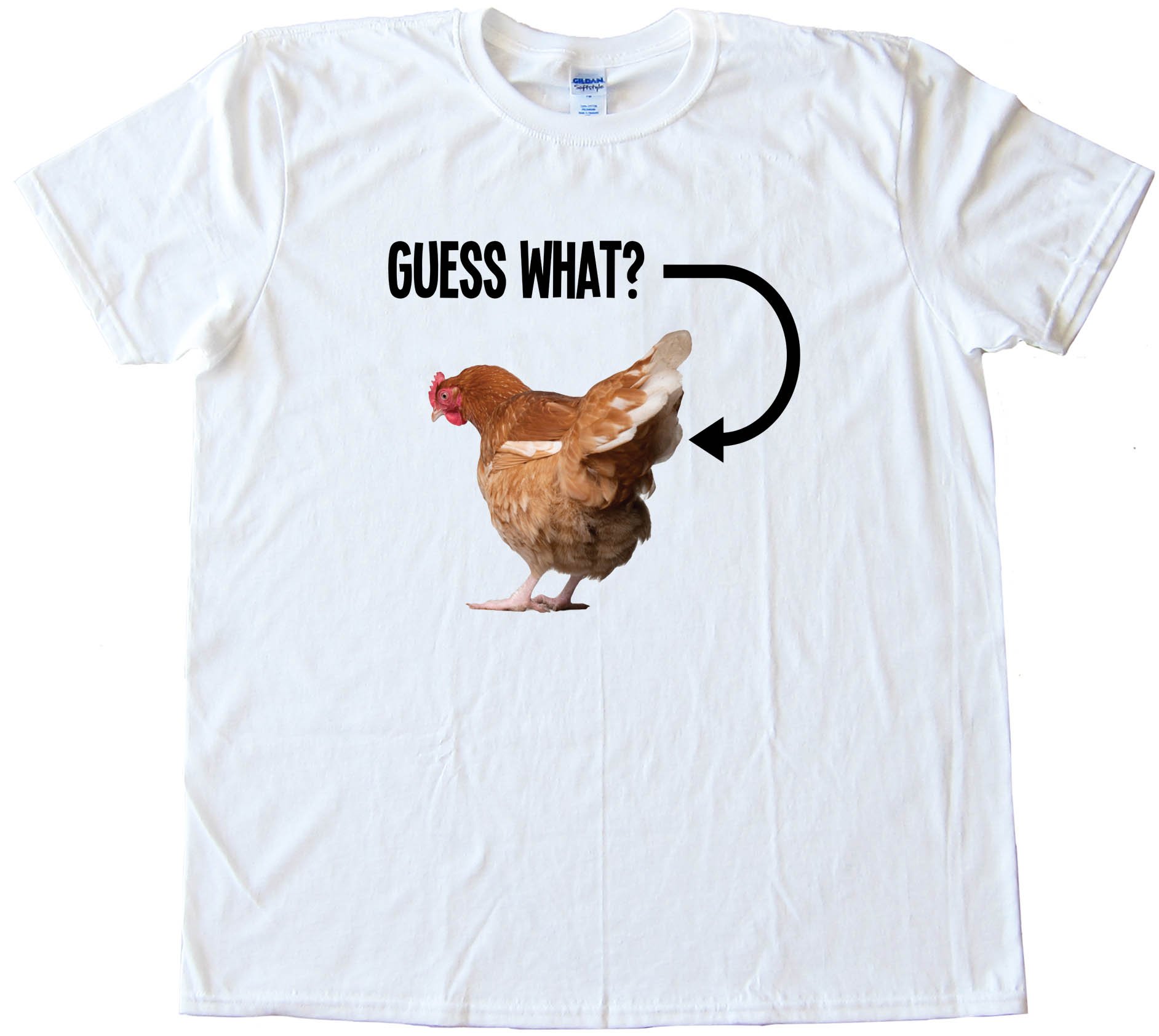 Photo Guess What Chicken Butt - Tee Shirt