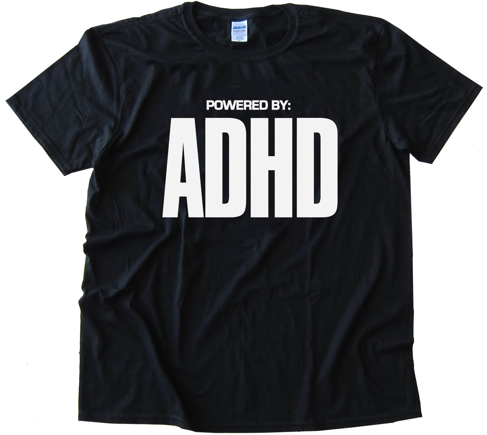 Powered By Adhd - Tee Shirt