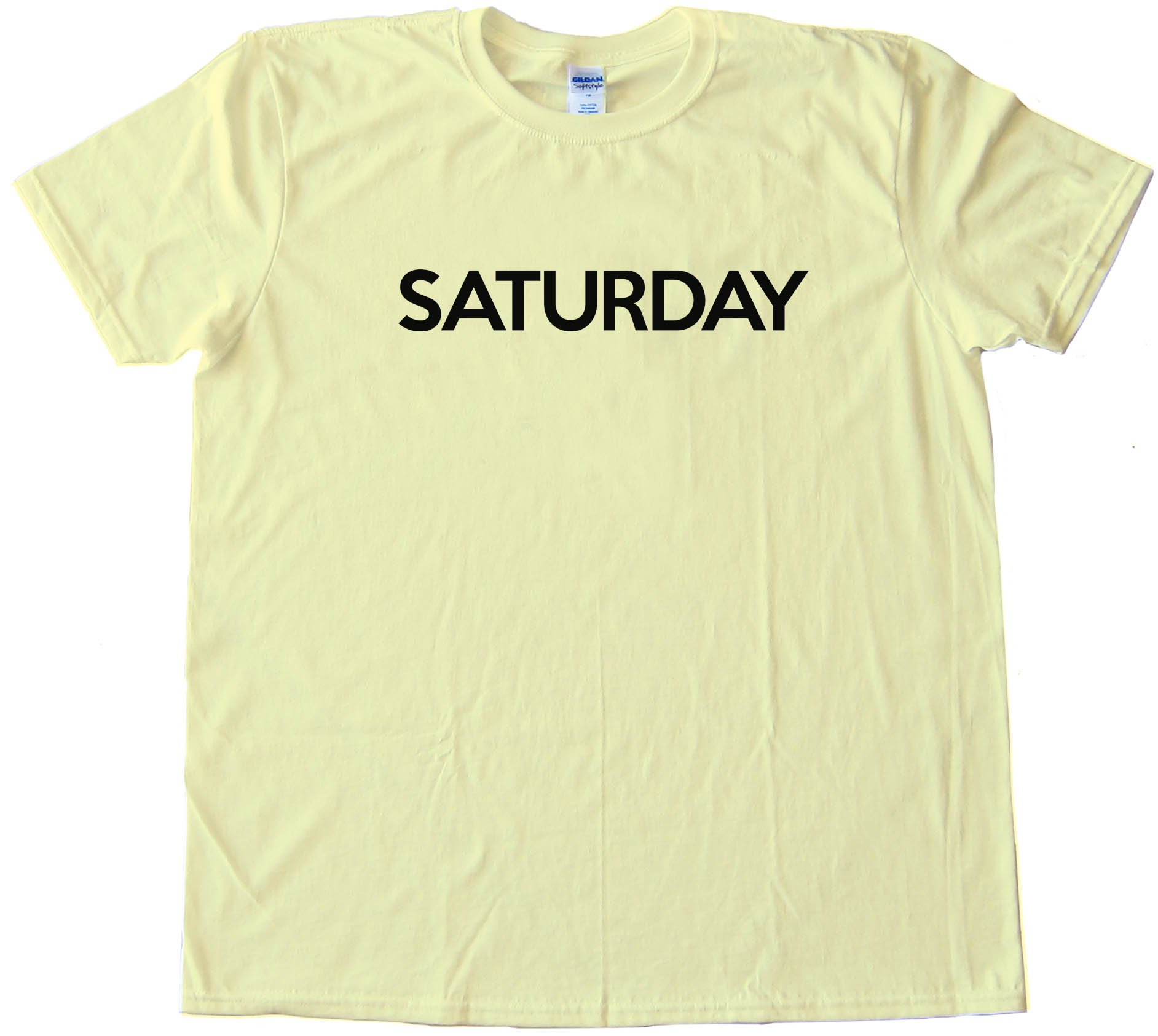 Saturday - Days Of The Week - Tee Shirt