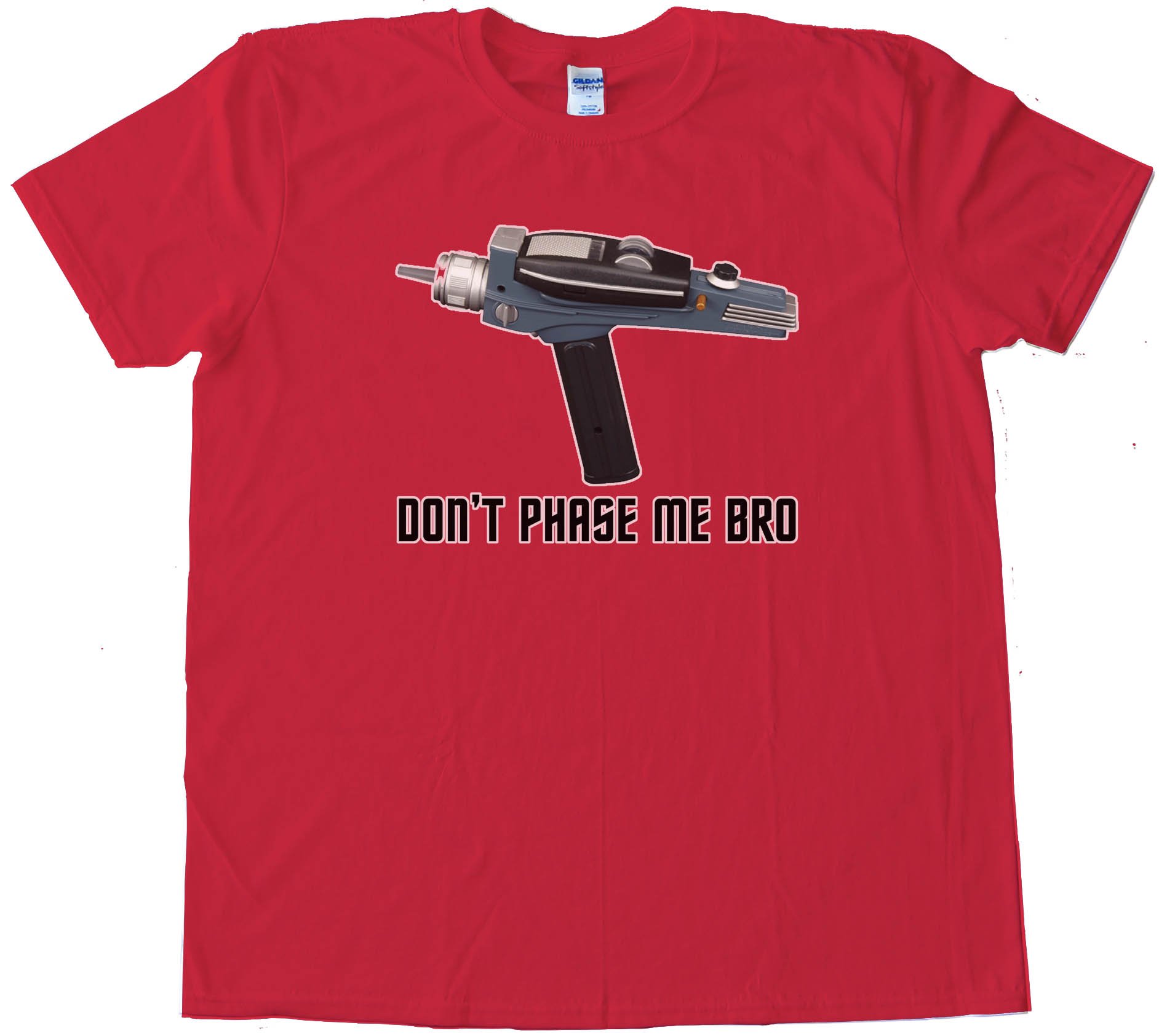 Star Trek Don'T Phase Me Bro - Tee Shirt