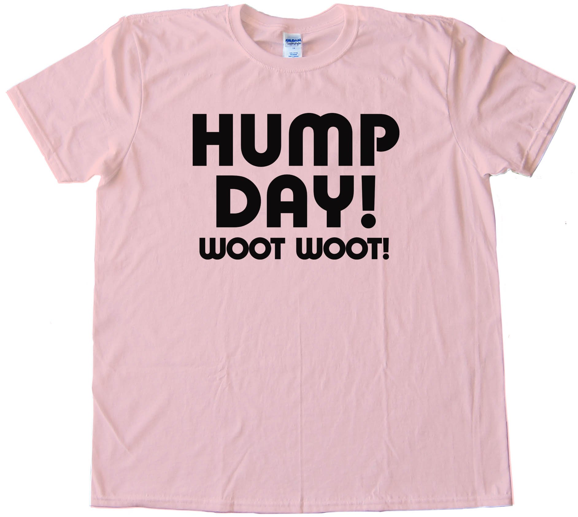 Text Hump Day Woot Woot! - Tee Shirt