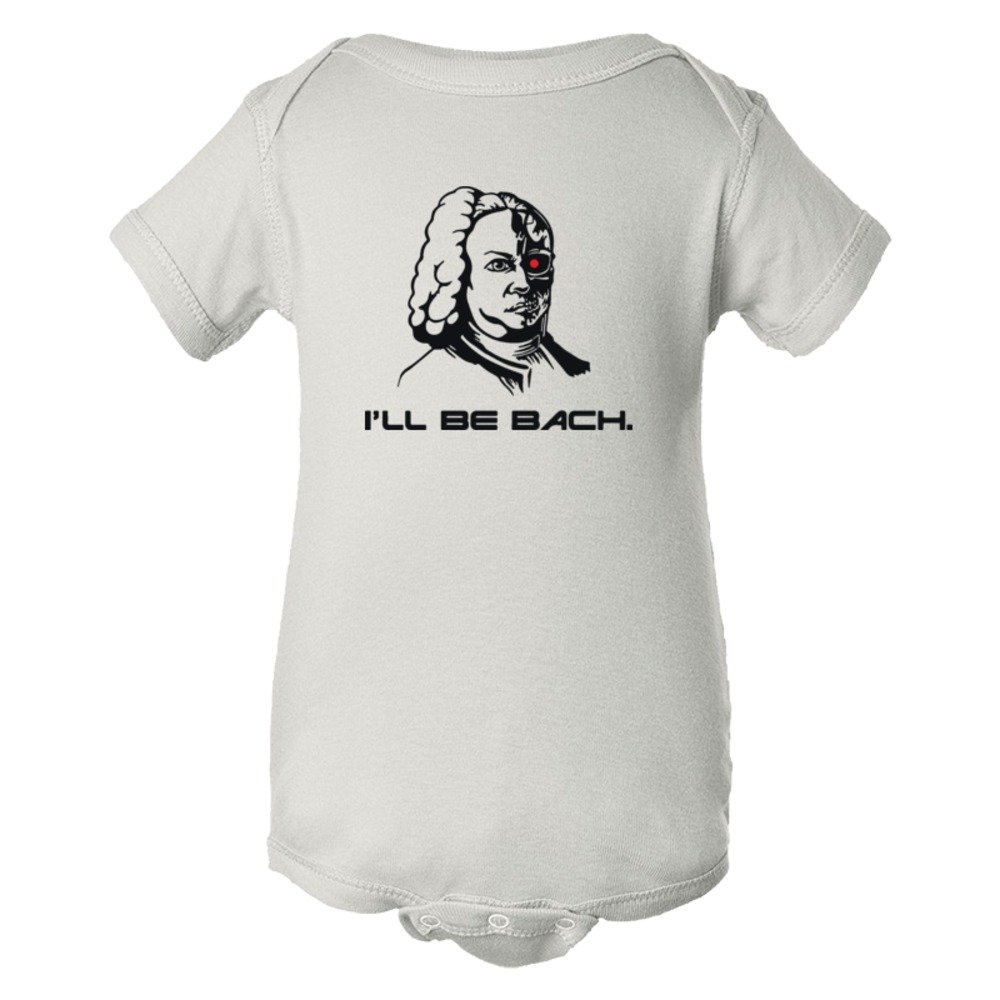 Baby Bodysuit I'Ll Be Bach Arnold Terminator Schwartzenegger