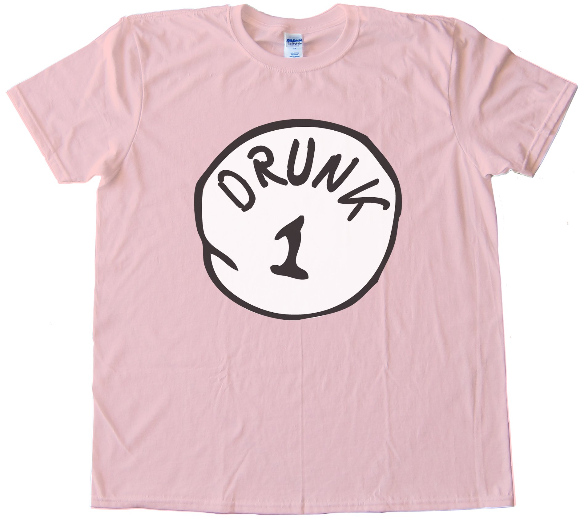 Drunk 1 - Parody Of Thing 1 Dr. Seuss Tee Shirt