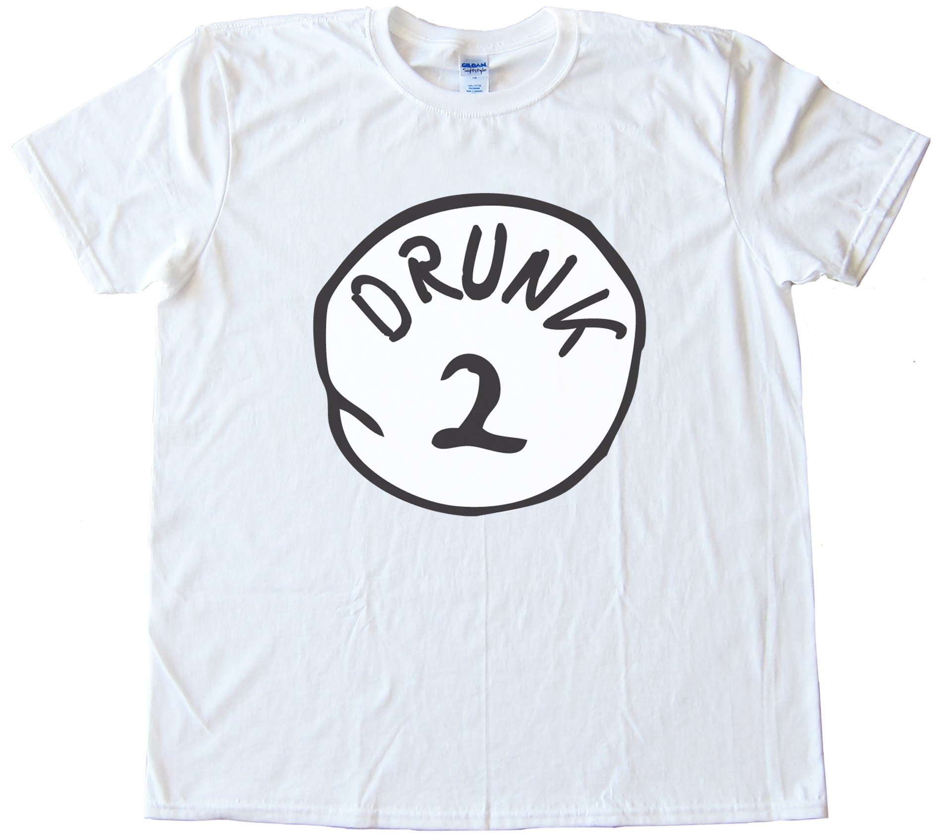 Drunk 2 - Perfect With Drunk 1 Dr. Seuss Tee Shirt